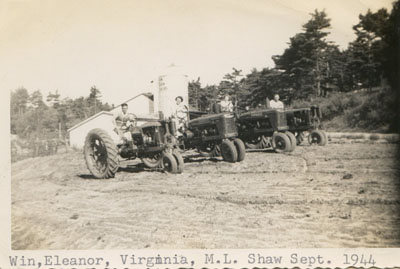 September 1944 – (L to R) Winthrop Shaw, Eleanor, Virginia (would later marry Winthrop), and ML Jr. on the four tractors used during the war years.